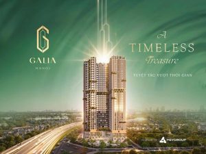 Tổng quan dự án Galia Hà Nội